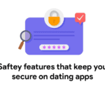 Dating App Safety